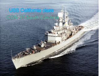 1/700 California Class USS South Carolina (CGN-37) 3D printed 