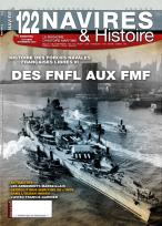 Histoire der Forces Navales Francaises Libres IV - des FNFL aux FMF 
